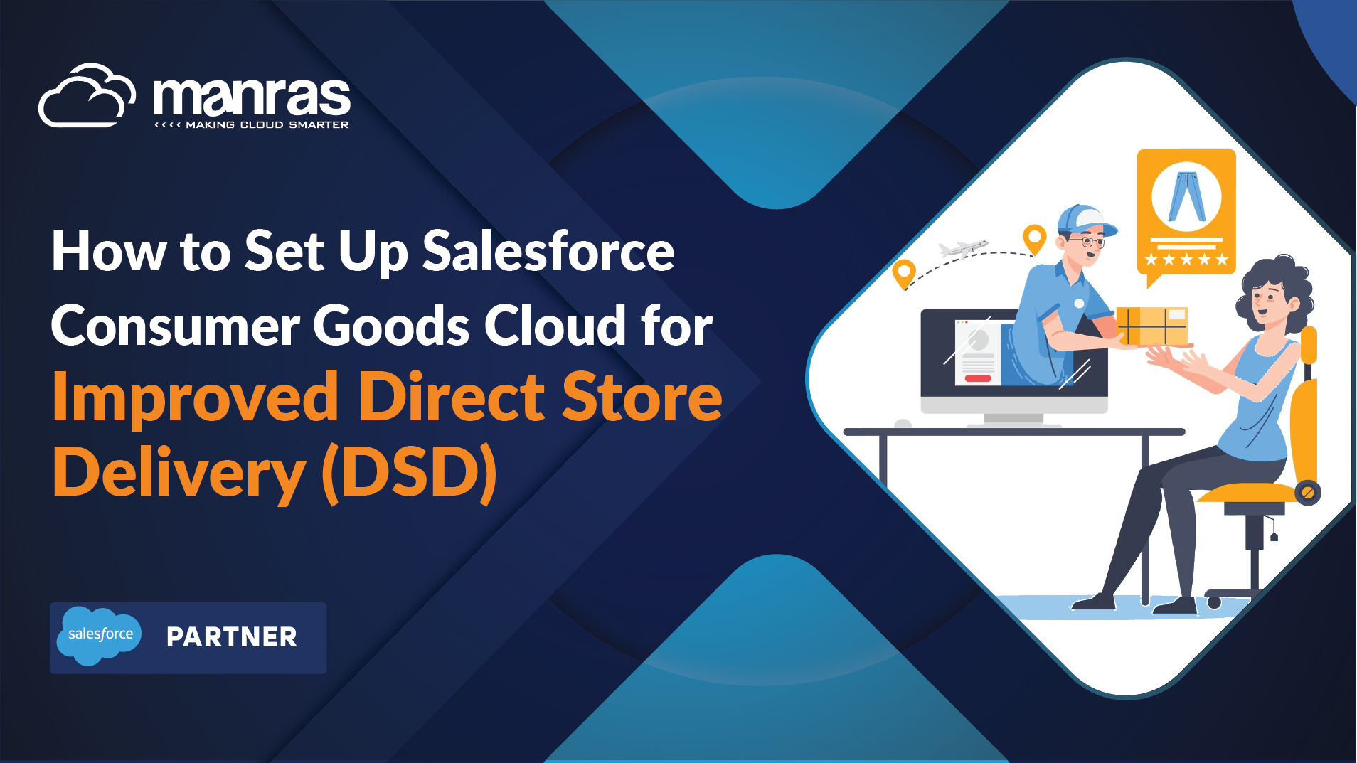 How To Set Salesforce Consumer Goods Cloud For Improved DSD